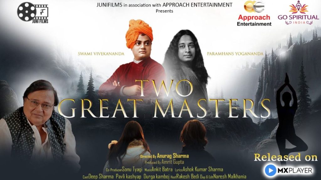 Sonu Tyagi Co-Produces Groundbreaking Spiritual Web Series ‘Two Great Masters’