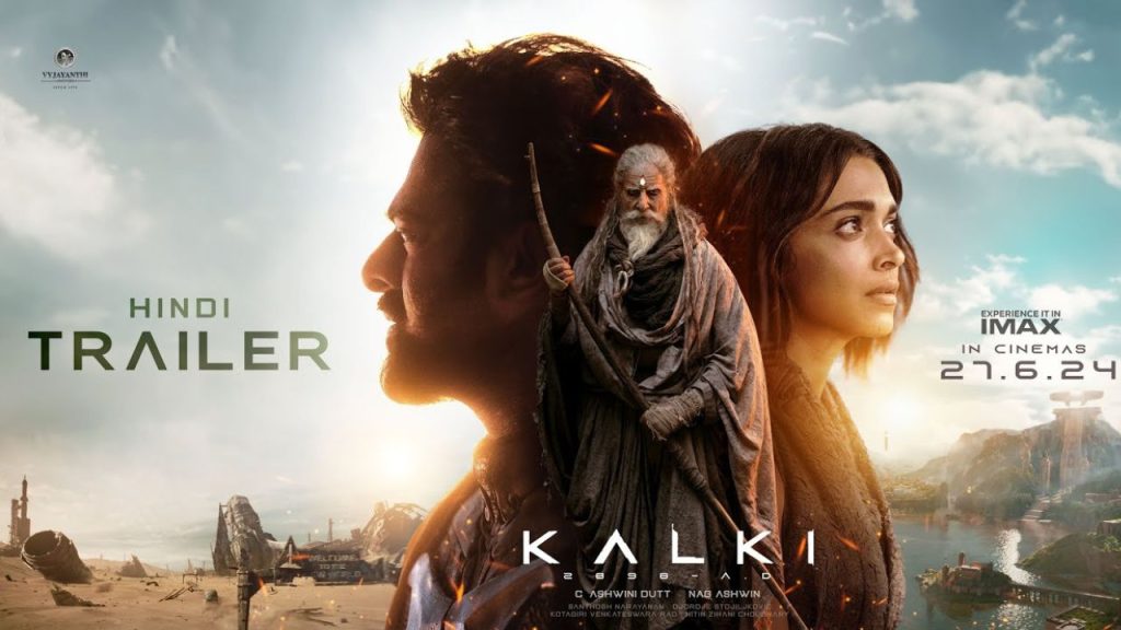 Kalki 2898 AD Trailer