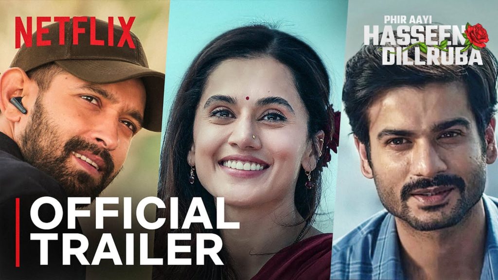 Phir Aayi Haseen Dillruba trailer release date